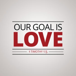 Our Goal Is Love