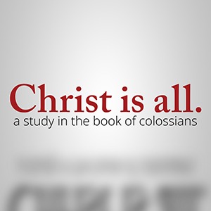 Christ Is All