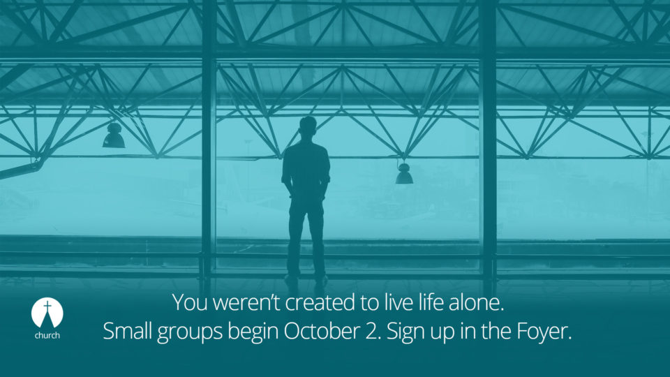 2016 Fall Small Groups beginning soon