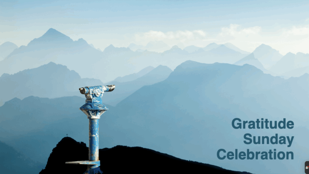 Gratitude Sunday 2025
