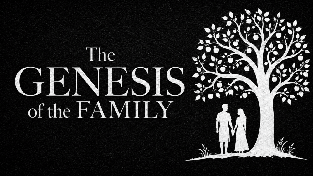 The Genesis Of The Family